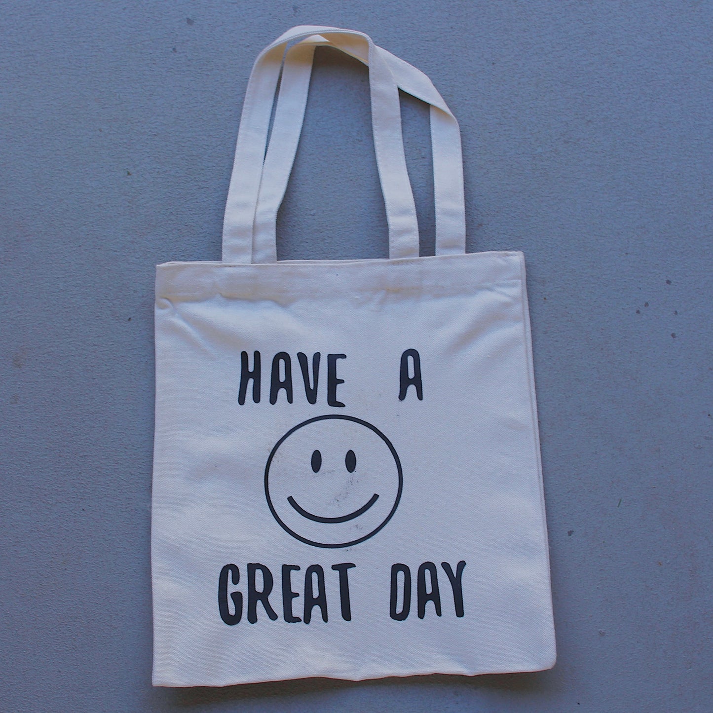 Have a Great Day tote - FAULTY