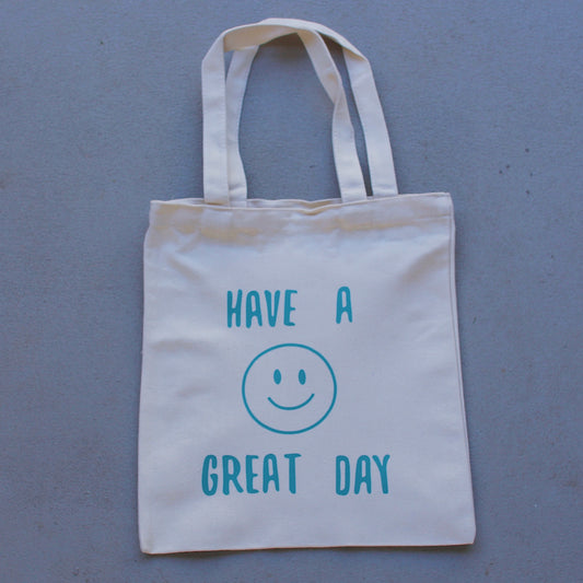 Have a Great Day Tote - Turquoise